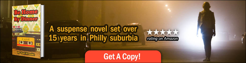 A suspense novel set over 15 years in Philly suburbia.