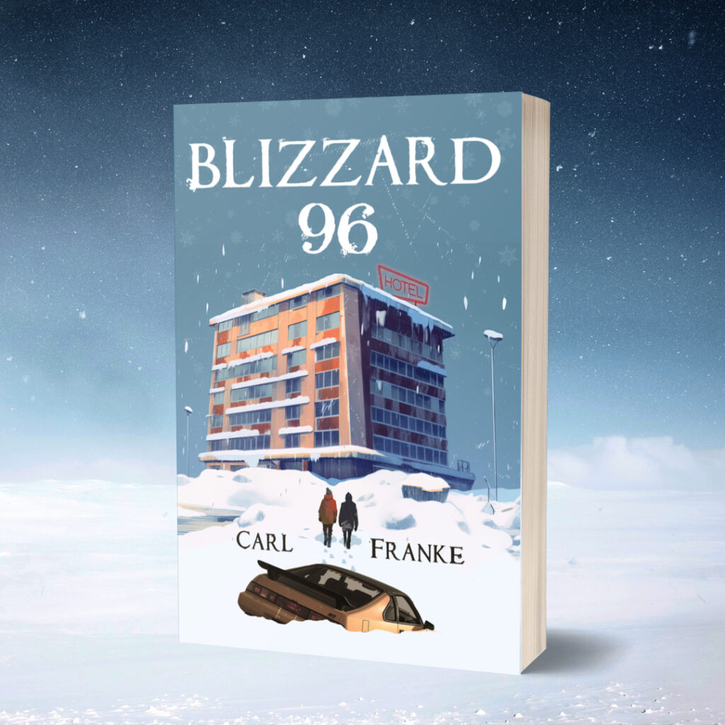 Blizzard 96 - Novel by Carl Franke